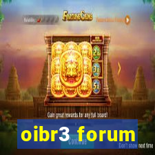 oibr3 forum